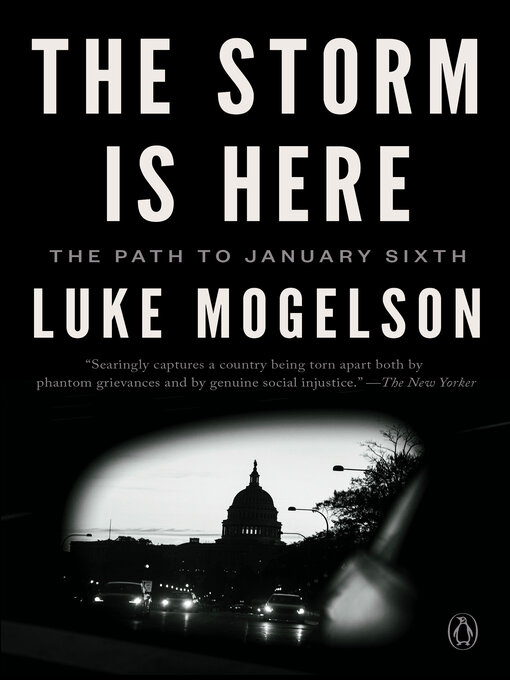 Title details for The Storm Is Here by Luke Mogelson - Wait list